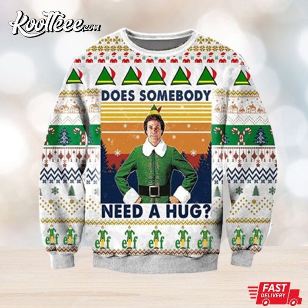 ELF Buddy Does Somebody Need A Hug Ugly Sweater