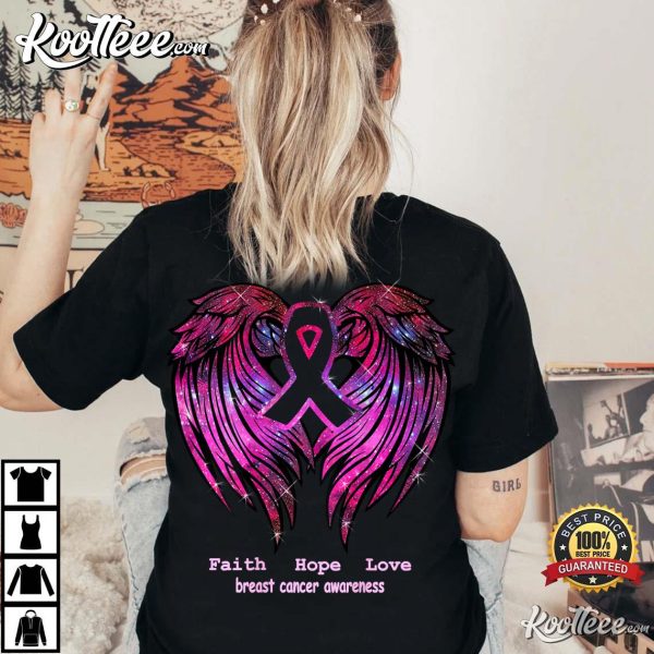 Breast Cancer Awareness Faith Hope Love Wings T-Shirt