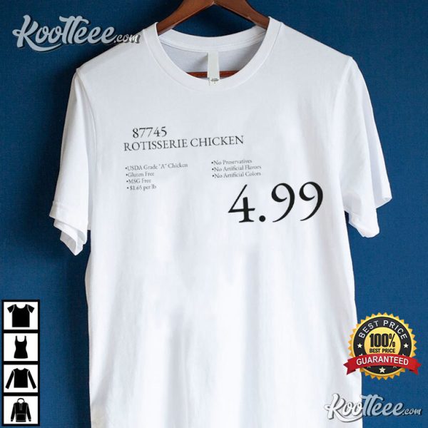 Costco Rotisserie Chicken Price Tag T-Shirt