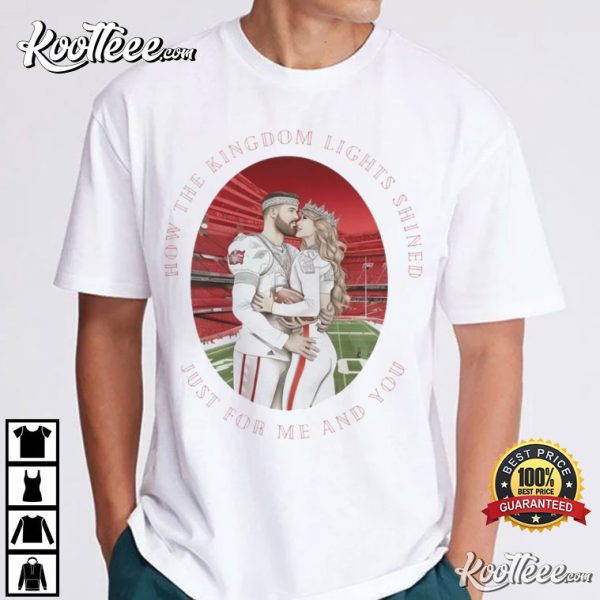 Taylor Swift Travis Kelce Crowned Royalty Long Live Chiefs Kingdom T-Shirt