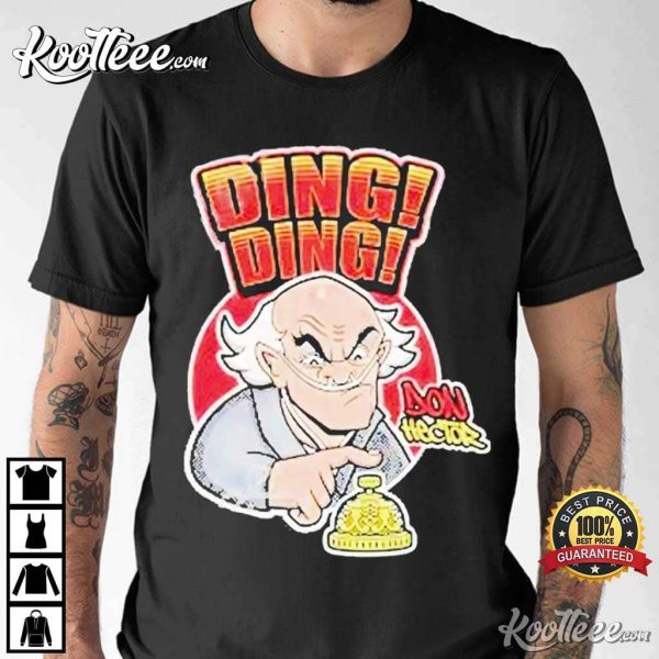 Don Hector Ding Ding Breaking Bad T-Shirt