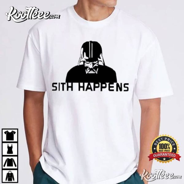 Darth Vader Sith Happens Best T-Shirt