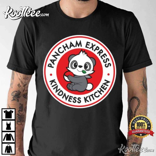 Pancham Express Kindness Kitchen T-Shirt