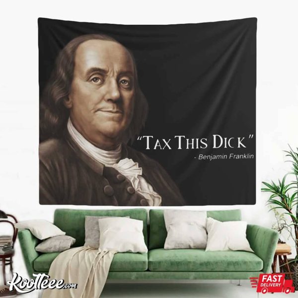 Benjamin Franklin Funny Quote Wall Tapestry