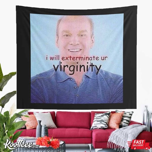 Bob Duncan Exterminate Virginity Wall Tapestry