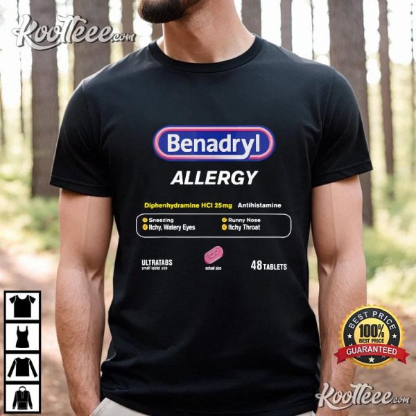 Pharmacy Benadryl Allergy T-Shirt