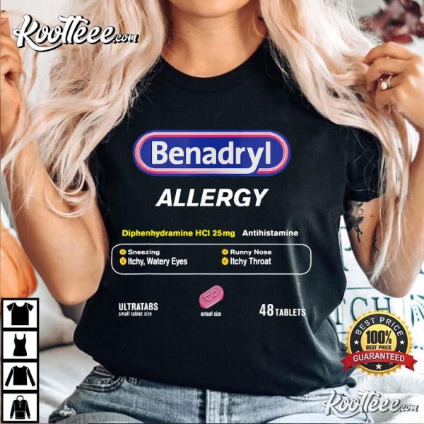 Pharmacy Benadryl Allergy T-Shirt