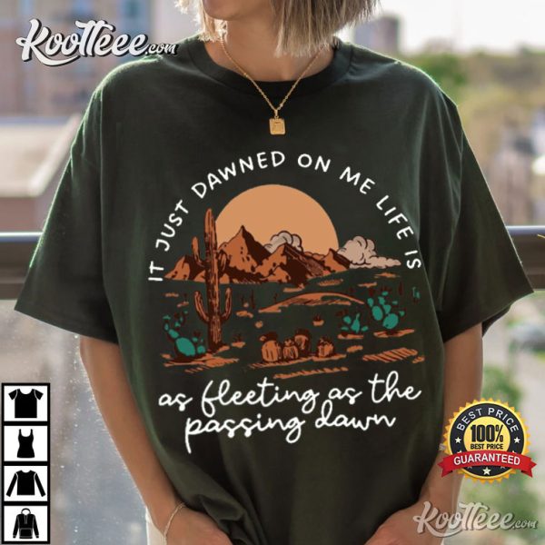It Just Dawned On Me Zach Bryan T-Shirt