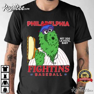 Mlb Fighting Baseball Philadelphia Phillies Phanatic T Shirt Hot Dog La  Vista Baby Philly Shirt, hoodie, sweater, long sleeve and tank top