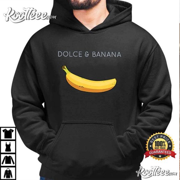 Dolce And Banana Funny T-Shirt