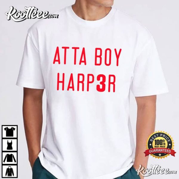 Bryce Harper Atta Boy Harper T-Shirt