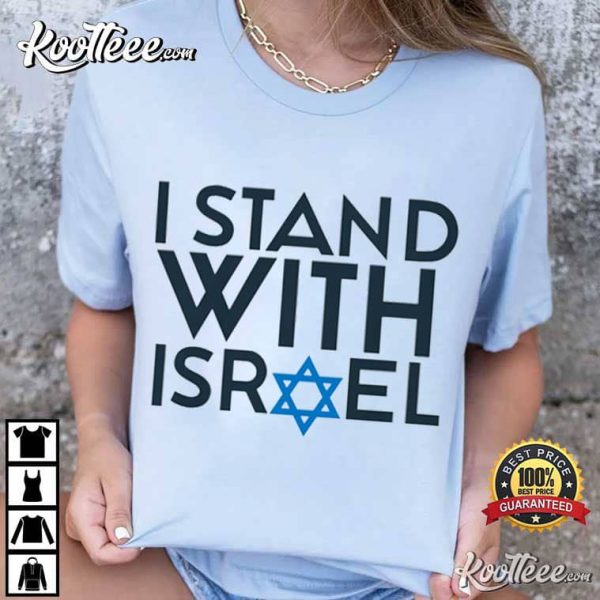 I Stand With Israel Jewish T-Shirt