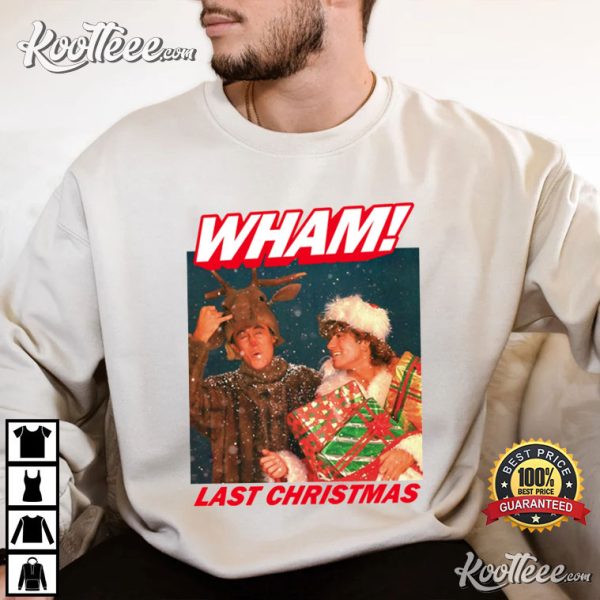 Wham Last Christmas T-Shirt