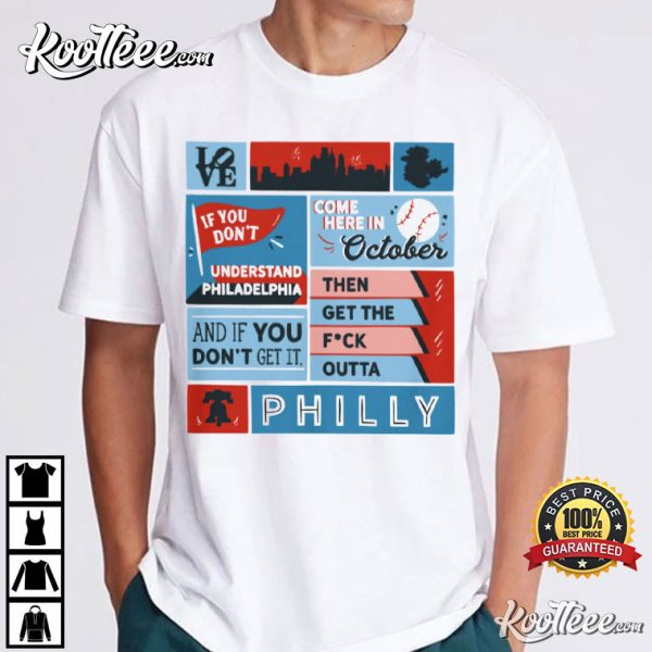 Philadelphia Phillies Get The Fck Outta T-Shirt