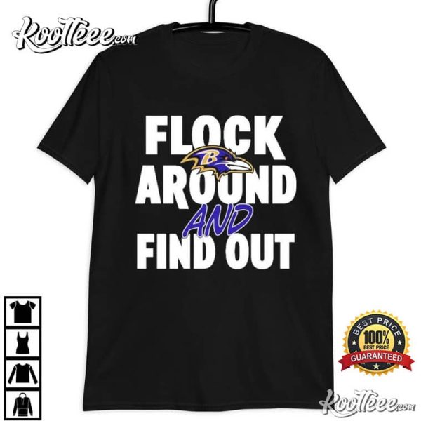 Baltimore Ravens Lamar Jackson Flock Around And Find Out T-Shirt
