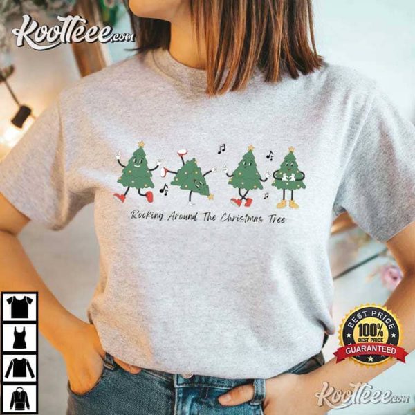Christmas Tree Rocking Around T-Shirt