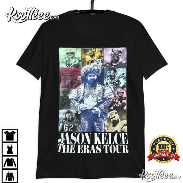 Jason Kelce The Eras Tour Best T-Shirt