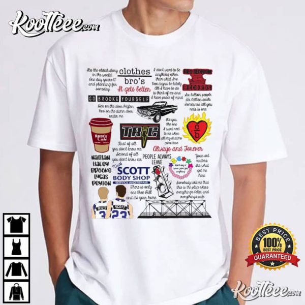 One Tree Hill Collage Best T-Shirt