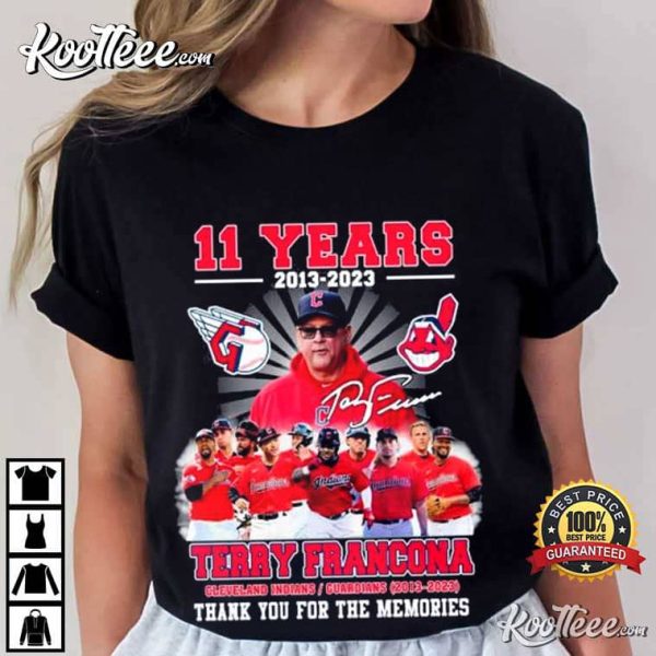 Terry Francona 11 Years Memories T-Shirt