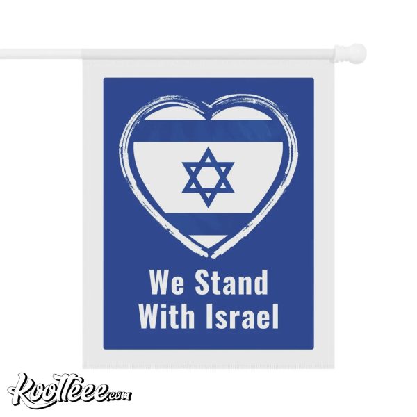 We Stand With Israel Garden or House Flag