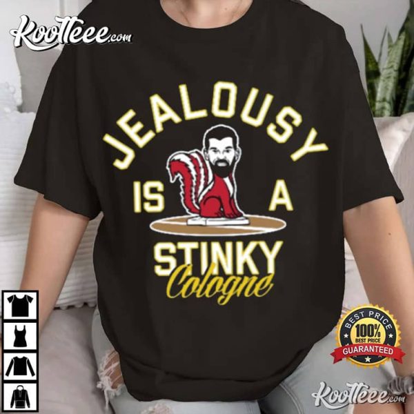 Jealousy Is A Stinky Cologne T-Shirt