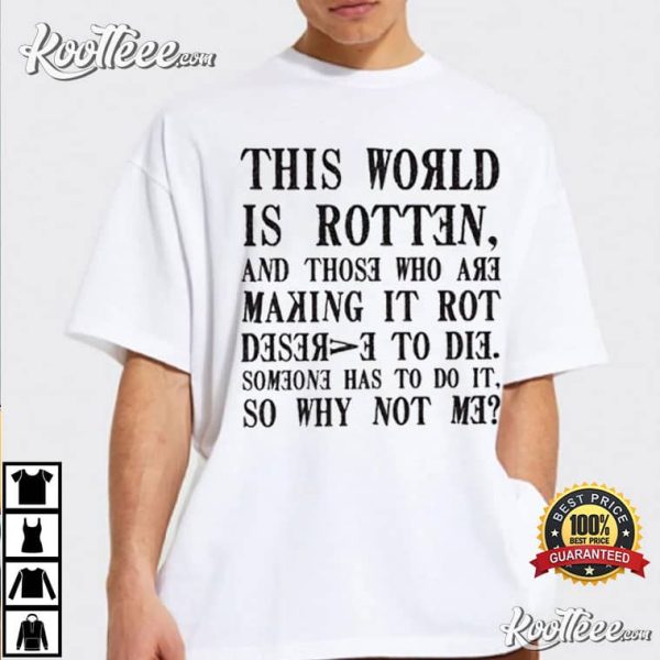 Death Note Quotes This World Is Rotten T-Shirt