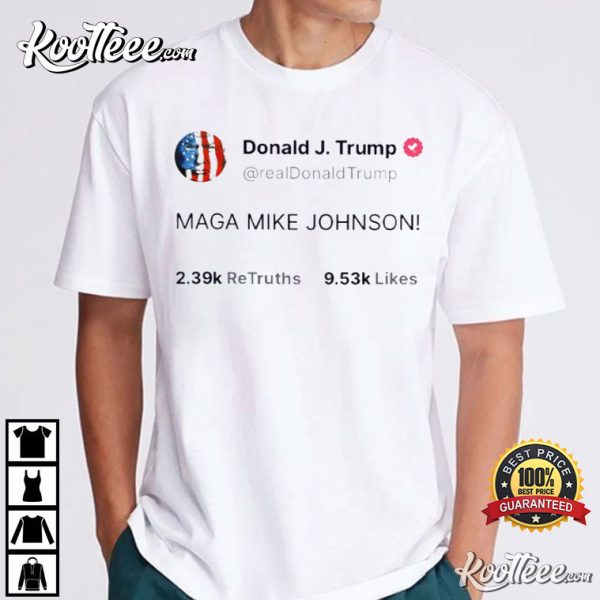 Maga Mike Johnson Donald Trump T-Shirt