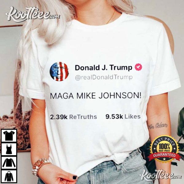 Maga Mike Johnson Donald Trump T-Shirt