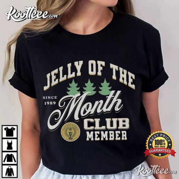 Jelly Of The Month Club Clark Griswold T-Shirt