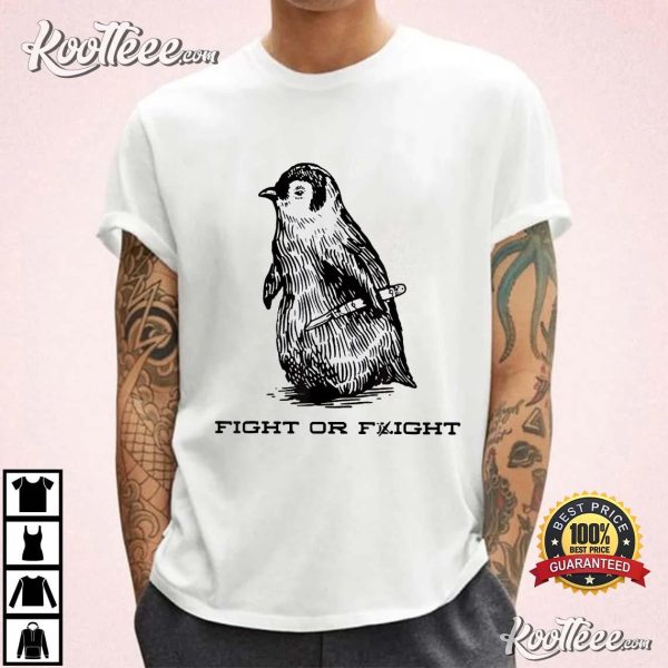 Penguin Fight Or Flight Meme T-Shirt