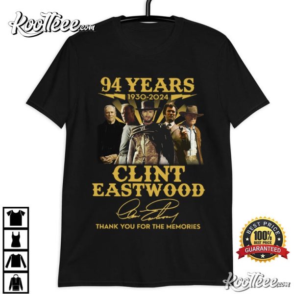 Clint Eastwood 94 Years Memories 2024 T-Shirt