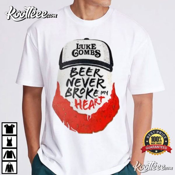 Luke Combs Beer Never Broke My Heart T-Shirt