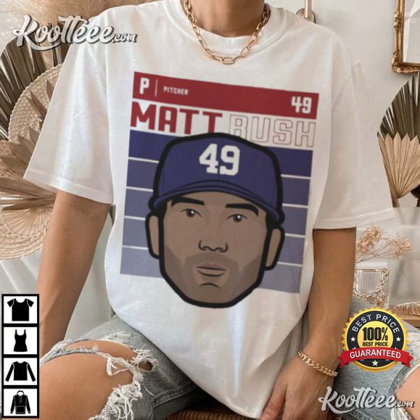 Matt Bush Texas Rangers T-Shirt