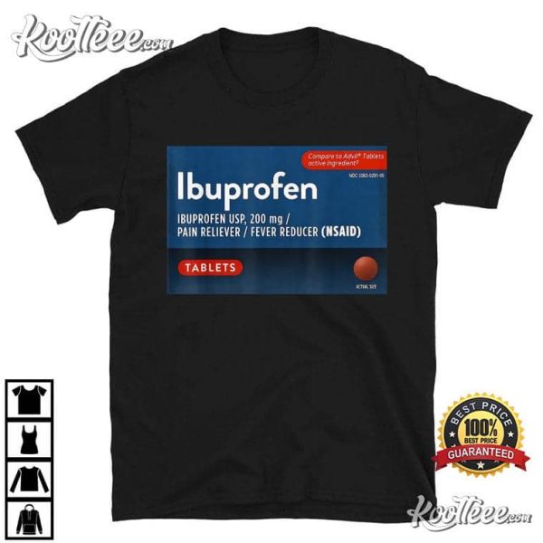 Ibuprofen Funny Nurse Halloween T-Shirt