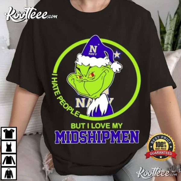 Grinch I Hate People But I Love My Navy Midshipmen T-Shirt