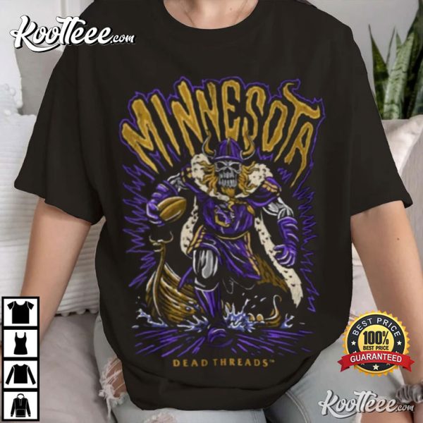 Minnesota Vikings Dead Threads Football T-Shirt