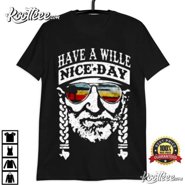Willie Nelson Have A Willie Nice Day T-Shirt