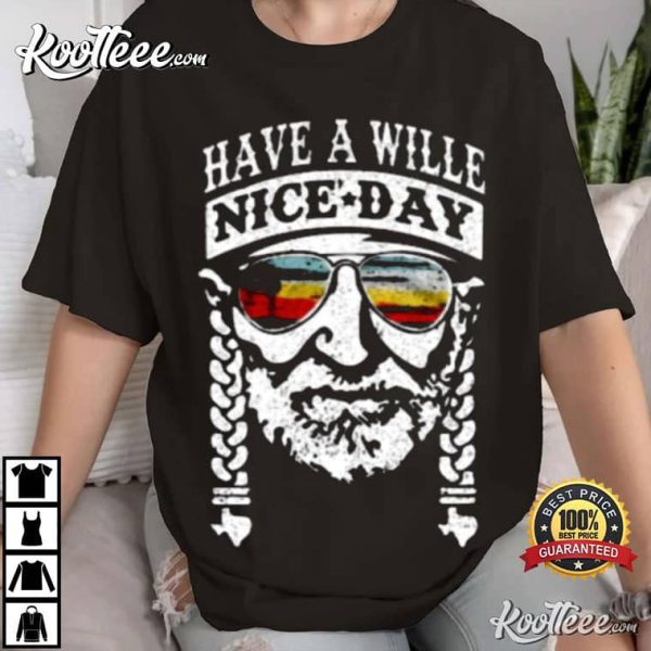 Willie Nelson Have A Willie Nice Day T-Shirt