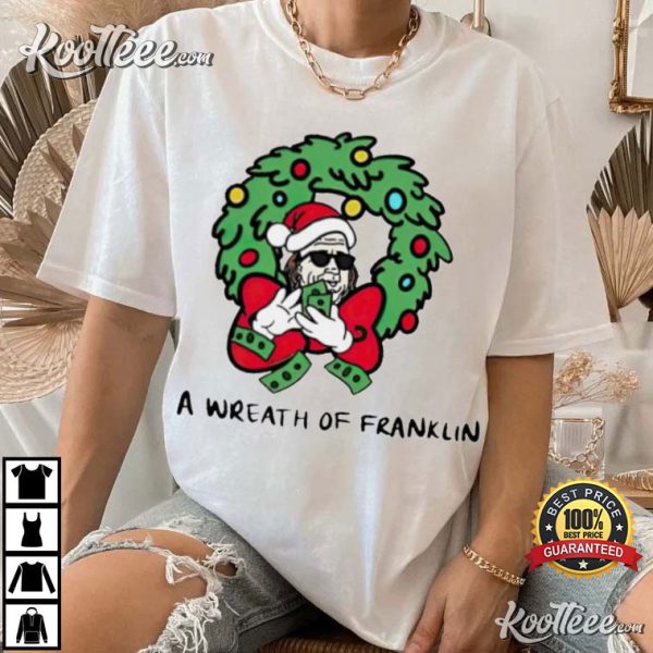 Santa a Wreath of Franklin Christmas T-Shirt