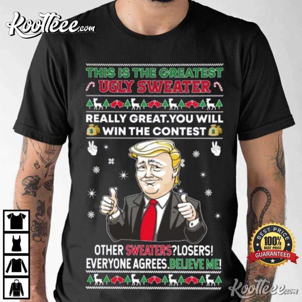 Trump This is The Greatest Ugly Sweater Christmas T-Shirt
