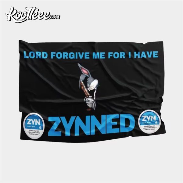 ZYN Lord Forgive Me For I Have Zynned Flag
