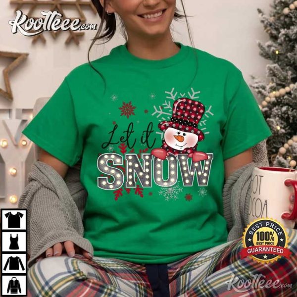 Let It Snow Christmas T-Shirt