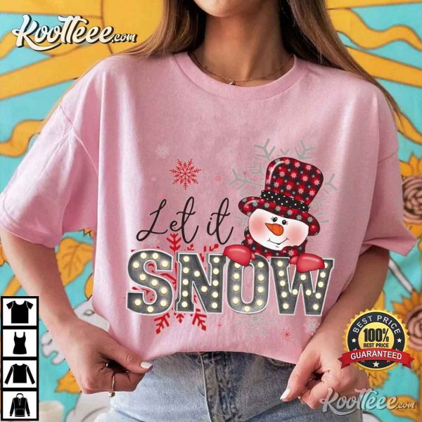 Let It Snow Christmas T-Shirt