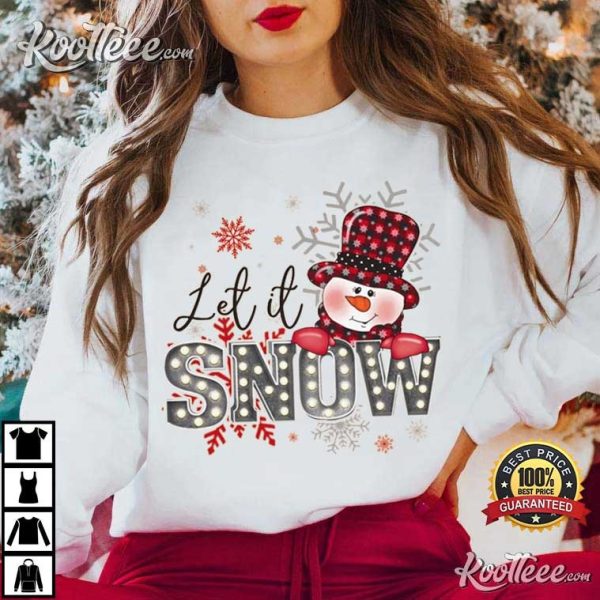 Let It Snow Christmas T-Shirt