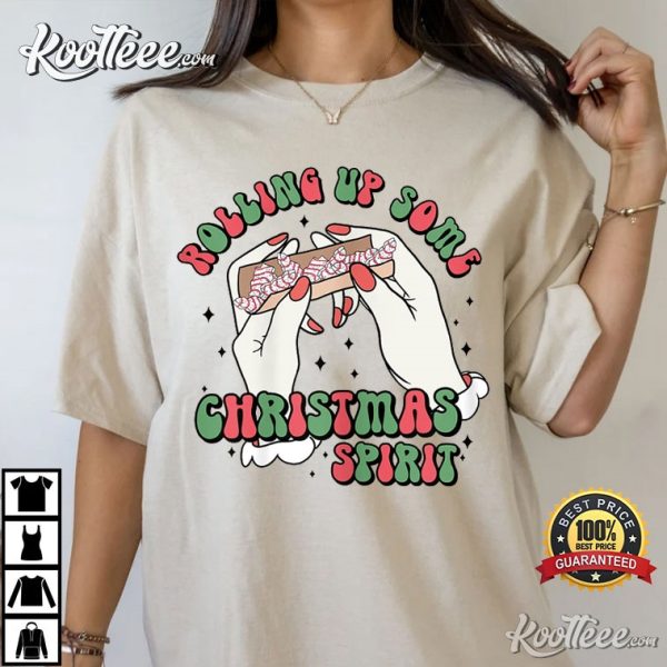 Rolling Up Some Christmas Spirit Funny T-Shirt