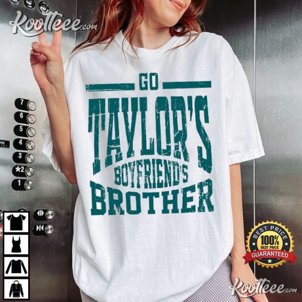 Go Taylors Boyfriends Brother Jason Kelce T-Shirt