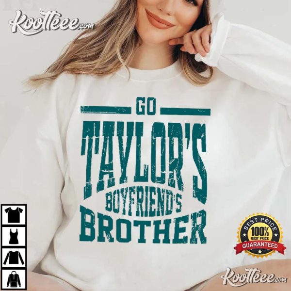 Go Taylors Boyfriends Brother Jason Kelce T-Shirt