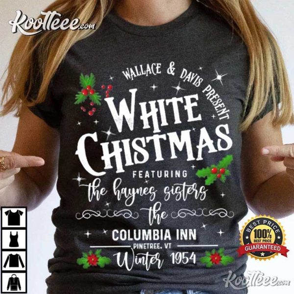 White Christmas Movie 1954 Gift T-Shirt