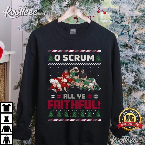 O Scrum All Ye Faithful Rugby Christmas T-Shirt