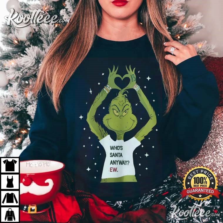 Grinch Who's Santa Anyway Swifties Gift T-Shirt